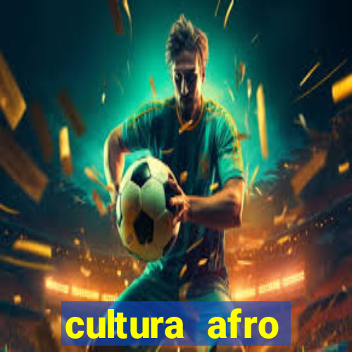 cultura afro brasileira esporte